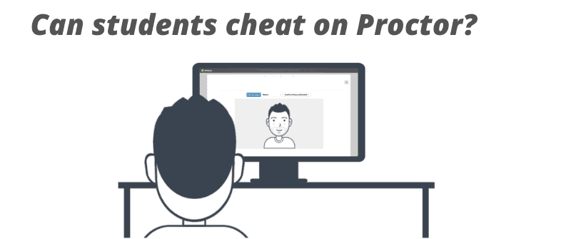 Cheat proctor exam