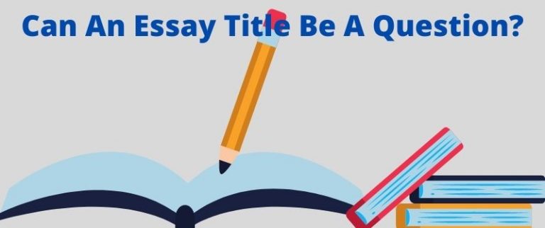 can essay title be a question