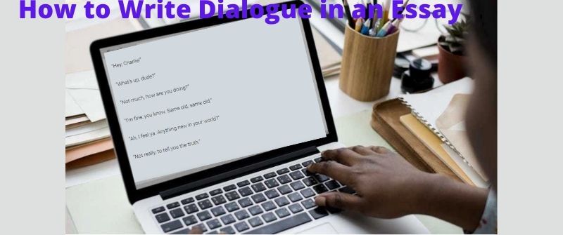 Dialogue essay