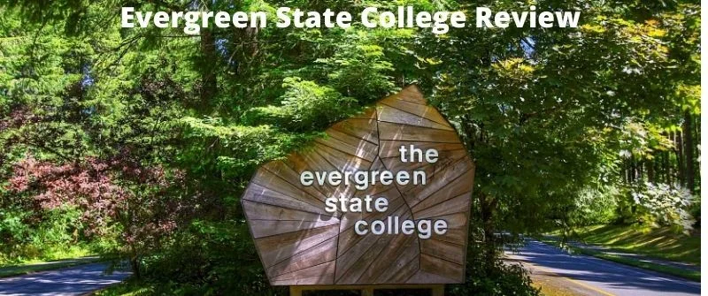 Evergreen State college review