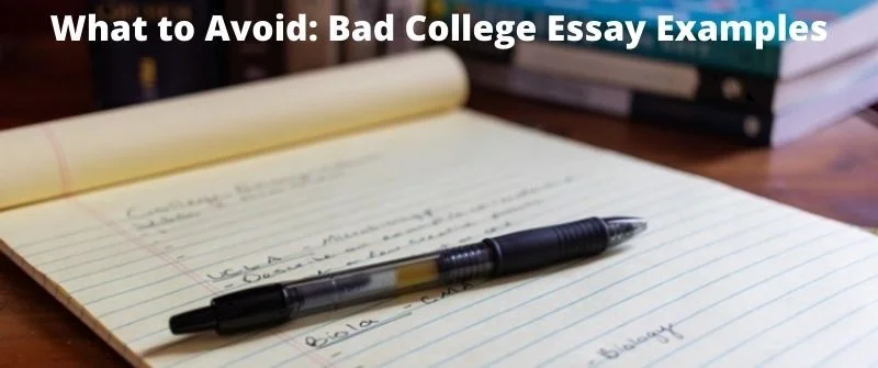 bad college essay examples