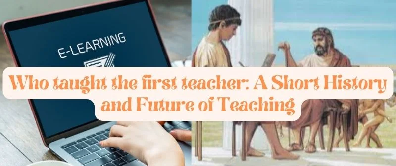 History of Teaching