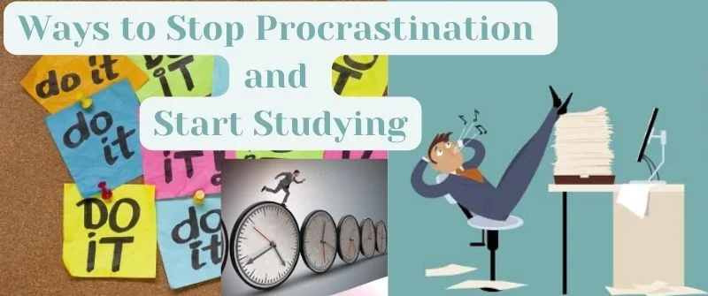 Stop Procrastination and Start Studying