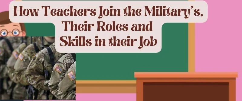 Teachers in the Military