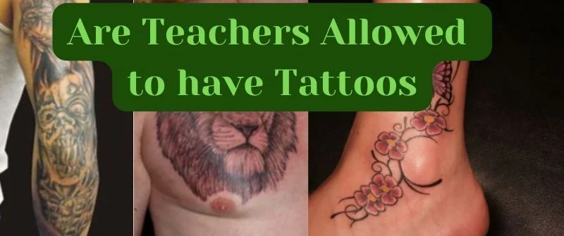 can teachers have tattoos