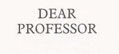 dear professor