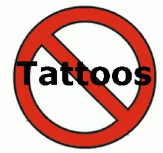 tattoos not allowed