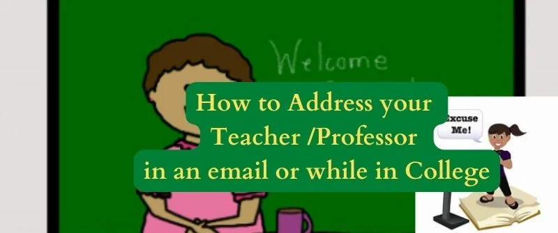 How to Address your Teacher
