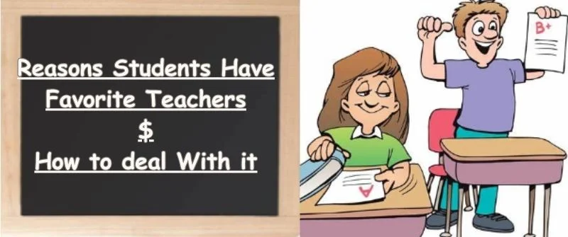 STudents Have favorite teachers